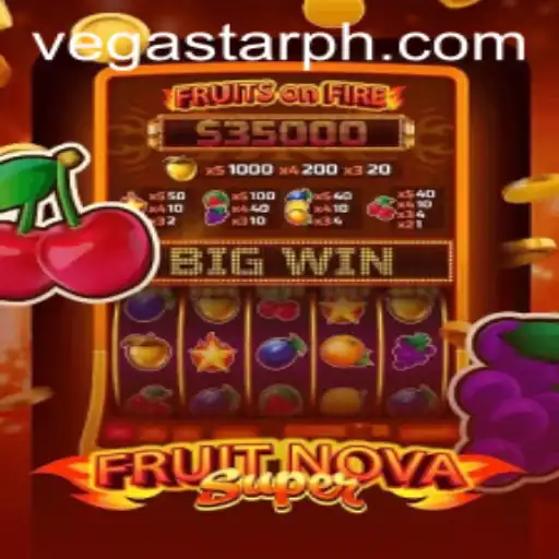 Exploring the Exciting Universe of FruitNovaSuper: A VegaStar Game Adventure