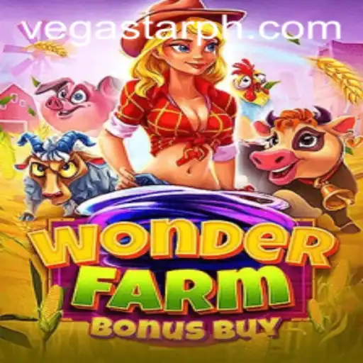 Exploring the Exciting World of WonderFarmBonusBuy and VegaStar